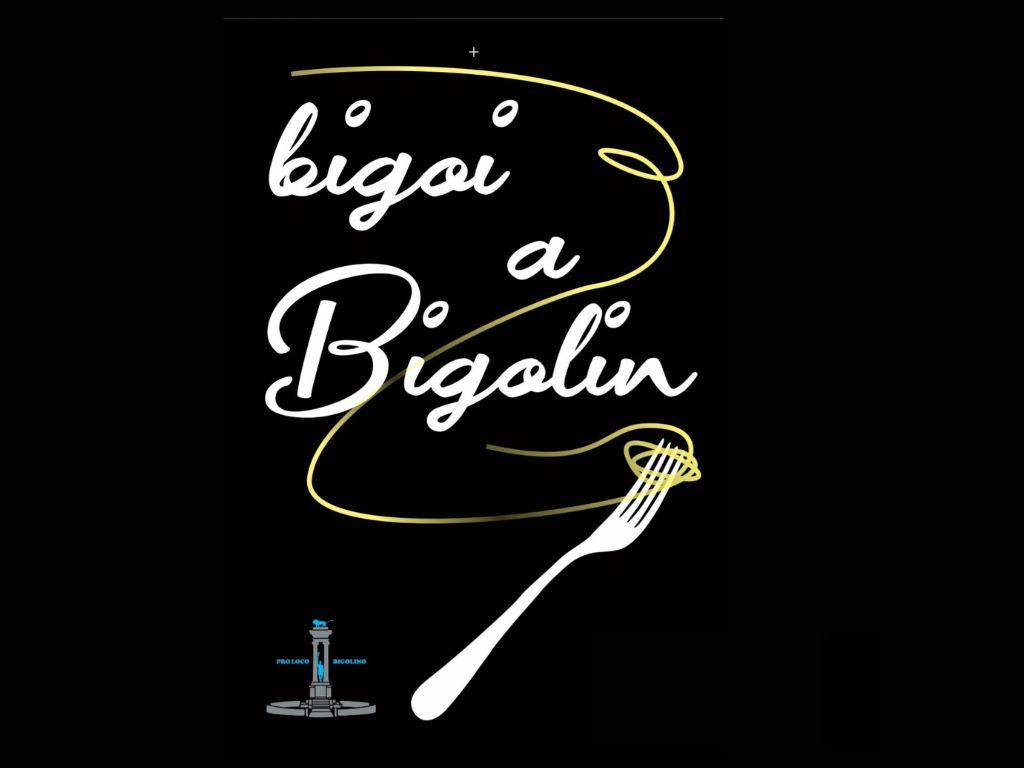 Bigoi a Bigolin 2025